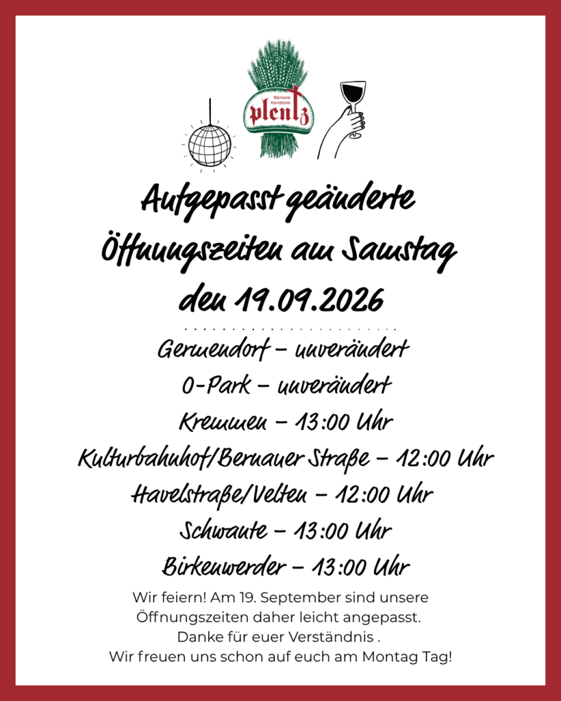 Unsere Filialen haben angepasste Öffnungszeiten am Samstag den 19.09.2026